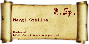Mergl Szelina névjegykártya